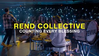 Counting Every Blessing | Live Drum Cam |  @RendCollective