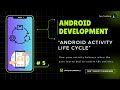 Android Activity Life Cycle - 05 - Android Development Tutorial for Beginners   #androiddevelopment