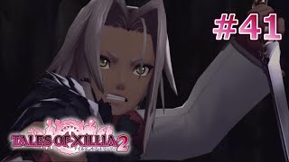 【テイルズ オブ エクシリア 2】マクスウェルの過去を調べるRPG part41【ネタバレ注意】【TALES OF XILLIA 2】【TOX2】【初見プレイ】