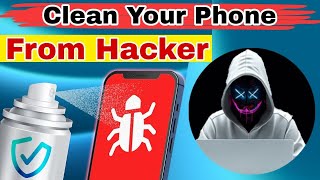 Steps To Avoid Getting Hacked | How to Protect your Smartphone From Hackers?