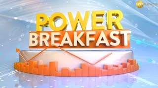 Good Morning! Start your day with Zee Business Power Breakfast