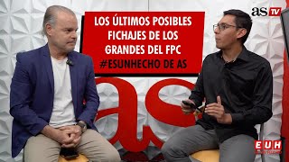 “Los últimos posibles fichajes de los grandes del FPC: #EsUnHecho con Capera, Olsen y Londoño”