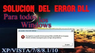 Soluciones a errores DLL en windows 10,8,81,7 | Problemas de instalacion | 2016