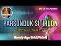 Parsonduk Sitiruon || SP2 Voice || Nada Pria