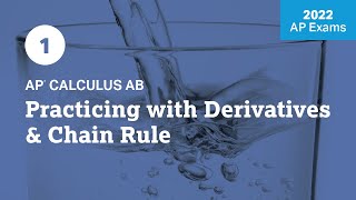 2022 Live Review 1 | AP Calculus AB | Practicing with Derivatives & Chain Rule