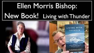 Ellen Morris Bishop - New Book! Living with Thunder