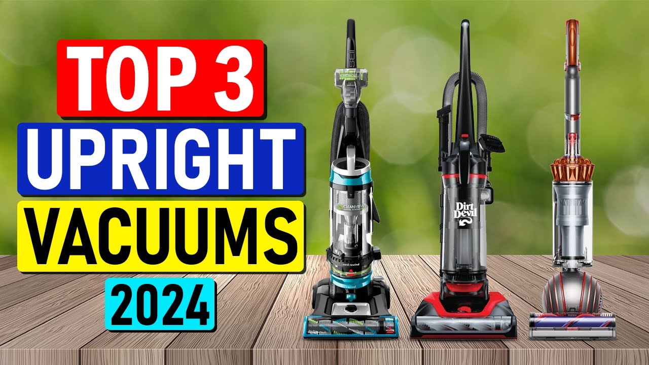 Top Upright Vacuums 2024 Aili Lorine Top Upright Vacuums 2024 Aili Lorine