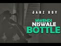 Jahz Boy - Mwendi Niswale Bottle (OfficialAudio)