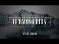 Hermoso Dios - Maverick City Music en Español (Lyrics)