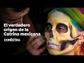 ¿QUÉ ES la Catrina mexicana y cuál es su origen? | Domestika