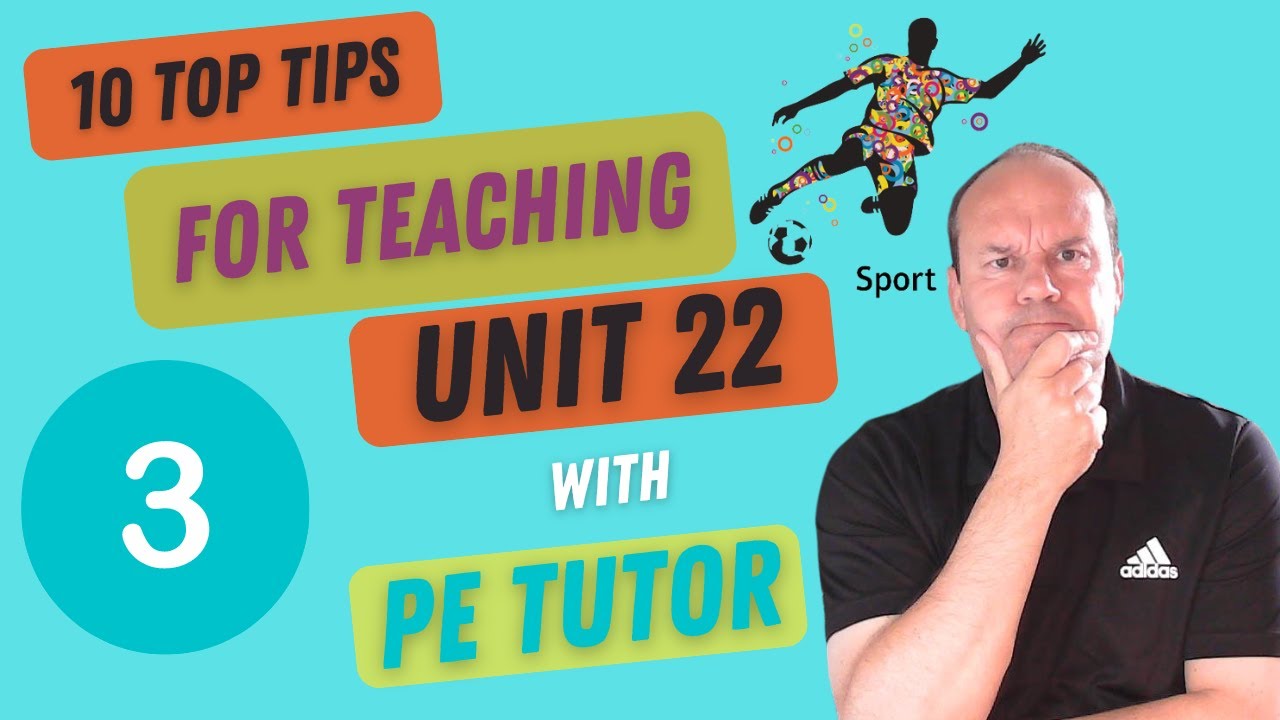 Level 3 BTEC Sport: Top Ten Tips For Teaching Unit 22 - Number 3 - YouTube