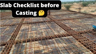 What is the SLAB CHECKLIST before casting?