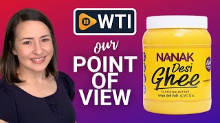 Nanak Pure Desi Ghee | Our Point Of View