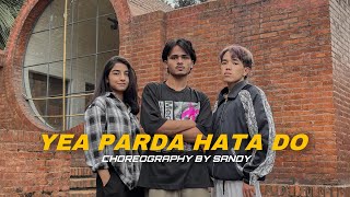 Parda Hata Do | Farooq Got Audio | Dance Cover | Choreography by SANDY