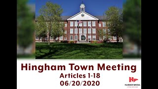 Hingham Town Meeting 06/20/18 Articles 1-18