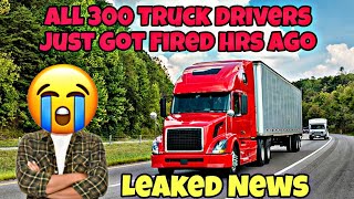 Breaking News! 300 Truck Drivers Just Got Fired Now 😭 We Got A Text 😵