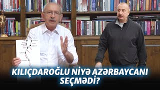 Kılıçdaroğlu Bakı yerinə İranı seçir: Türkiyədəki seçkilər Azərbaycana necə təsir edəcək?