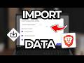 How To Import Data From Chrome To Brave Browser (Tutorial 2026)