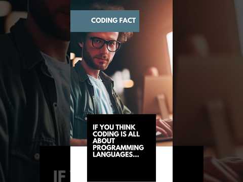 If you think coding is about programming languages…