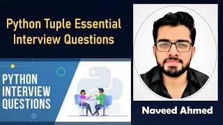 Python Interview Questions | Python Tutorial | Python Tuple Essential Interview Questions