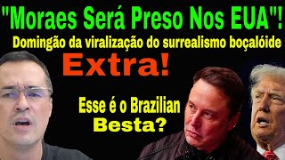 EXTRA! BOLSONARISTAS VIRALIZAM \