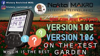 Nokta Makro Legend/Which Version Performs Best/ 1.05 or 1.06/Part 1/Metal Detecting