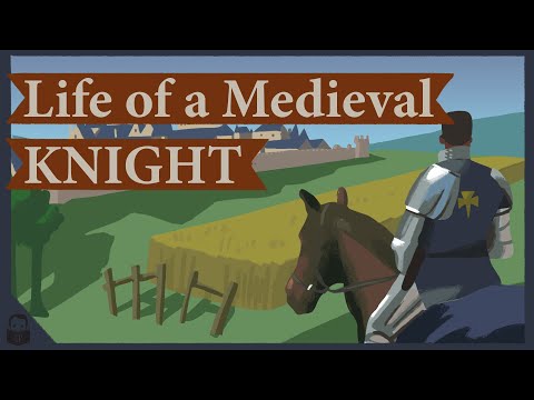 The life of a medieval knight