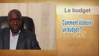 006 Le Budget : Comment élaborer Le Budget