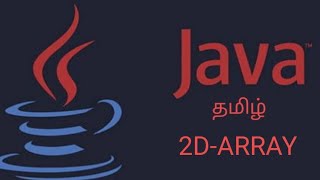 2- D Array in java Part 2 with Examples Tamil #placements #java