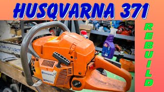 Husqvarna 371 Gets A Test Run!  OEM Rebuild!  Is Louder Really Better?