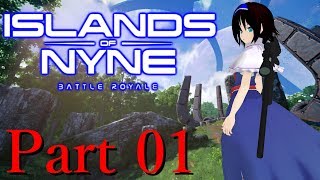 【IoN】遂に来た！待望の新作FPSバトロワゲー！ Islands of Nyne #01【ゆっくり実況】