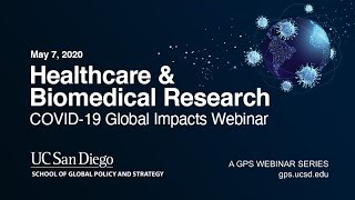 Healthcare and Biomedical Research - COVID-19 Global Impacts Webinar