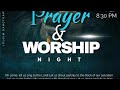 Prayer and Worship Night | JCLGIM | August 01, 2024