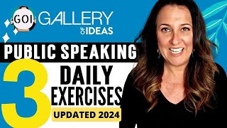 3 Daily Public Speaking Exercises | New Techniques in 2024