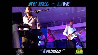 NU BEL   LIVE  :  Konfizion