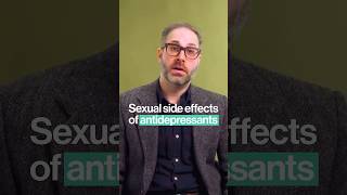 Sexual Side Effects of Antidepressants | Dr. Mark Horowitz