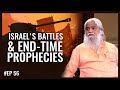 Enna Vishesham? | Israel's Battles and End-Time Prophecies | Ep 56/Turn On CC for Subtitles