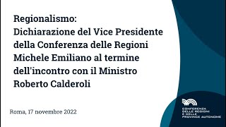 Autonomia: dichiarazione del Vice Presidente Emiliano al termine della Conferenza Regioni