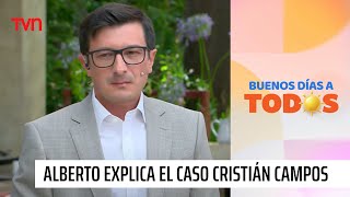 La pizarra de Alberto Precht: La denuncia en contra de Cristián Campos | Buenos días a todos