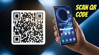 How to Scan QR Code in Samsung Galaxy S24 Ultra [2025] | 2 Ways