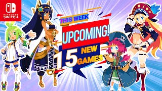 Upcoming 15 New Nintendo Switch Games This Week!