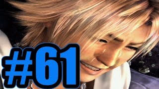 【実況】……だいっきらいだ【FF10】#61