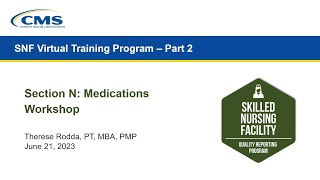 SNF Section N: Medications Coding Workshop