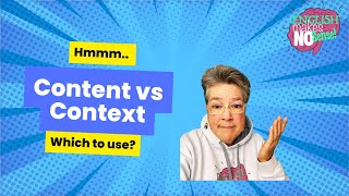 Content vs Context: Meanings and Uses