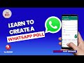 HOW TO CREATE WHATSAPP POLLS FOR VOTE |STEP-BY-STEP TUTORIAL|