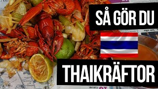 Så gör du kräftor med thailändska smaker - varma thaikräftor