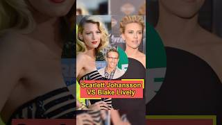 Scarlett Johansson VS Blake Lively. 3comparisons that prove Ryan Reynolds made the wrong choice!#usa