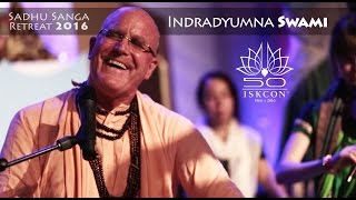 Indradyumna Swami Kirtan - Sadhu Sanga Retreat 2016