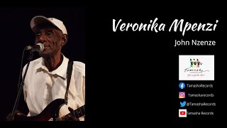 Veronika mpenzi by John Nzenze, sms [skiza 7740383] send to 811