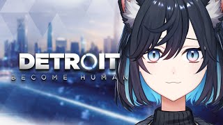 【Detroit: Become Human】ハッピーエンドを目指す part1【#新人Vtuber】